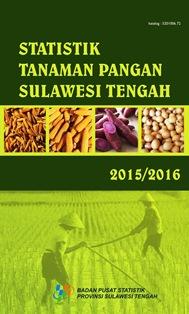 Statistik Tanaman Pangan Sulawesi Tengah 2015/2016