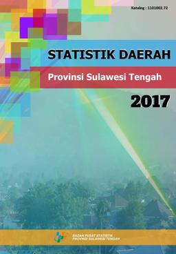 Sulawesi Tengah Province Regional Statistics 2017