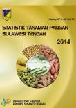 Statistik Tanaman Pangan Sulawesi Tengah 2014