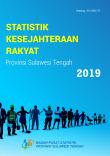 Statistik Kesejahteraan Rakyat Provinsi Sulawesi Tengah 2019 