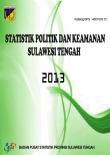 Statistik Politik Dan Keamanan Sulawesi Tengah 2013