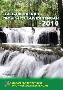 Statistics Of Sulawesi Tengah Province 2014