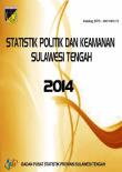 Statistik Politik Dan Keamanan Sulawesi Tengah 2014