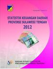 Statistik Keuangan Daerah Sulawesi Tengah 2012