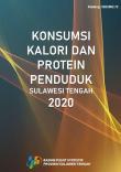 Konsumsi Kalori dan Protein Penduduk Sulawesi Tengah 2020