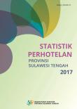 Statistik Perhotelan Provinsi Sulawesi Tengah 2017