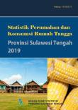 Statistics Housing and Consumption Household of Sulawesi Tengah Province 2019