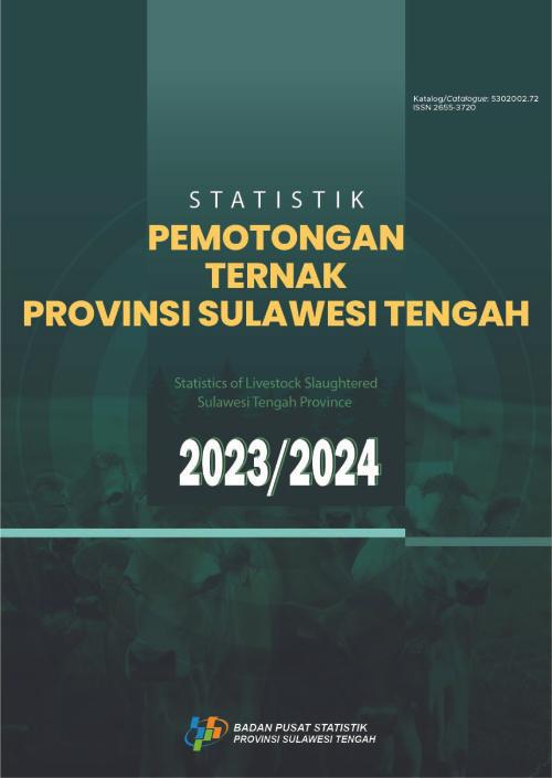 Statistics of Livestock Slaughtered Sulawesi Tengah Province 2023/2024