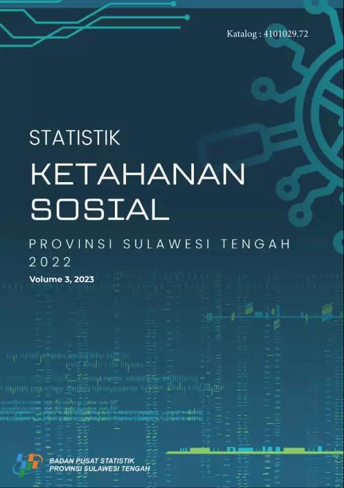 Social Resilience Statistics of Sulawesi Tengah Province 2022