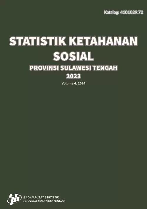 Statistik Ketahanan Sosial Provinsi Sulawesi Tengah 2023