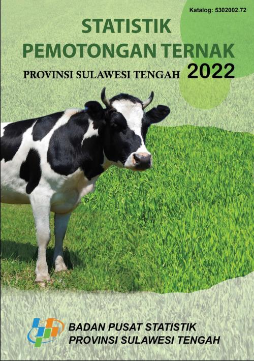 Livestock Slaughtering Statistics of Sulawesi Tengah Province 2022