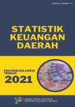 Statistik Keuangan Daerah Provinsi Sulawesi Tengah 2021