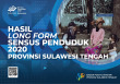 Hasil Long Form Sensus Penduduk 2020 Provinsi Sulawesi Tengah